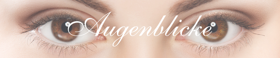 Augenblicke